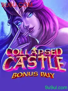 Desvendando o Jogo CollapsedCastleBonusBuy no 9U9U.COM